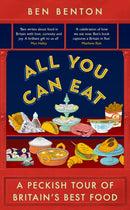 All You Can Eat : The Search for a New British Menu-9781805221524