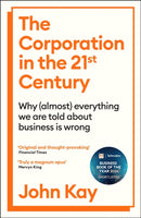 The Corporation in the Twenty-First Century : AN ECONOMIST BEST BOOK OF 2025-9781805222385