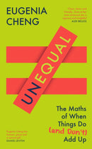 Unequal : The Maths of When Things Do and Don't Add Up-9781805223061