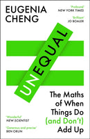 Unequal : The Maths of When Things Do and Don't Add Up-9781805223078