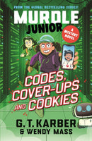 Murdle Junior Mysteries: Codes, Cover-ups and Cookies