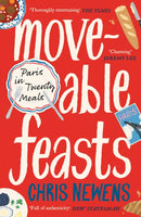 Moveable Feasts : A FINANCIAL TIMES BEST FOOD & DRINK BOOK OF THE YEAR-9781805224211