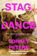 Stag Dance : From the bestselling author of Detransition, Baby-9781805225829