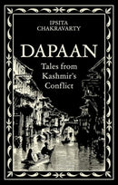 Dapaan : Tales from Kashmir's Conflict-9781805262916