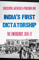 India's First Dictatorship : The Emergency, 1975-1977-9781805263210