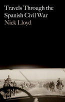 Travels Through the Spanish Civil War-9781805264149