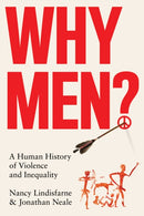 Why Men? : A Human History of Violence and Inequality-9781805266952