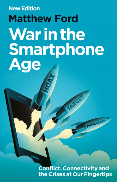War in the Smartphone Age