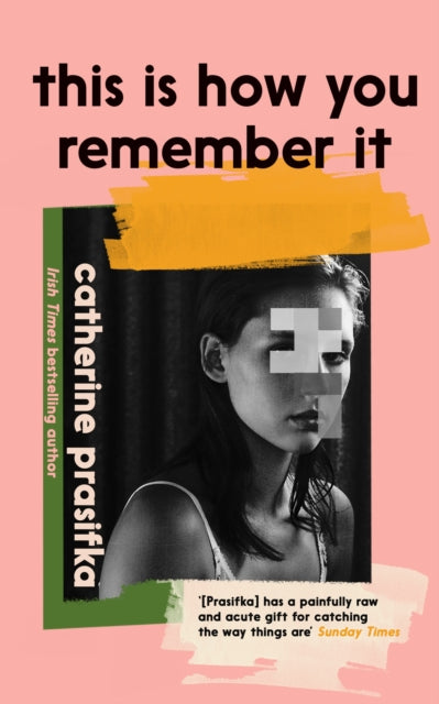 This Is How You Remember It-9781805300991
