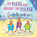The Fleas who Wouldn't Say Please-9781805312116