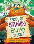 Seriously Stinky Slimy Stories-9781805317135