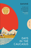 Days in the Caucasus-9781805332206