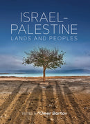 Israel-Palestine : Lands and Peoples-9781805393290