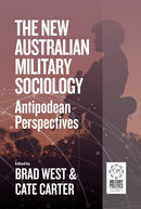 The New Australian Military Sociology : Antipodean perspectives-9781805396291