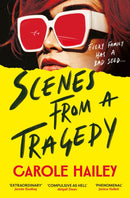 Scenes from a Tragedy : 'Compulsive as hell' Abigail Dean-9781805461531