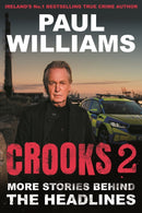 Crooks 2 : More Stories Behind the Headlines-9781805465973
