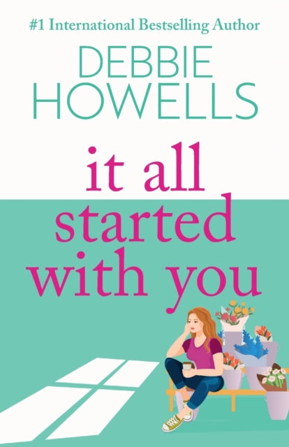 It All Started With You : A heartbreaking, uplifting read from Debbie Howells-9781805492320