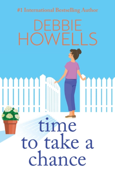 Time to Take a Chance : An emotional, life-affirming book club pick from Debbie Howells-9781805492399