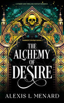 The Alchemy of Desire