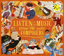 Listen to the Music: The Composers