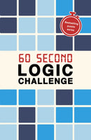 60 Second Logic Challenge : Volume 12-9781805701453