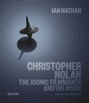Christopher Nolan : The Iconic Filmmaker and His Work-9781805701804
