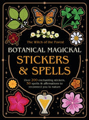 Botanical Magickal Stickers & Spells : Over 200 enchanting stickers, 40 spells & affirmations to reconnect you to nature?-9781805704232