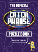 The Official CATCH PHRASE Puzzle Book