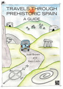 Travels through Prehistoric Spain: A Guide-9781805830900