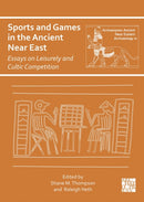 Sports and Games in the Ancient Near East