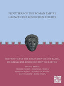 Frontiers of the Roman Empire: The Frontier of the Roman Province of Raetia