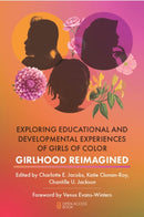 Exploring Educational and Developmental Experiences of Girls of Color