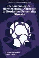 Phenomenological-Hermeneutical Approach to Borderline Personality Disorder-9781805922827