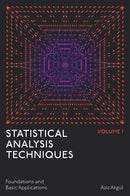 Statistical Analysis Techniques, Volume 1