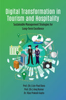 Digital Transformation in Tourism and Hospitality : Sustainable Management Strategies for Long-Term Excellence-9781805924289