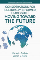 Considerations for Culturally Informed Leadership
