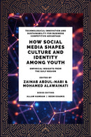 How Social Media Shapes Culture and Identity Among Youth : Empirical Insights from the Gulf Region-9781805925484