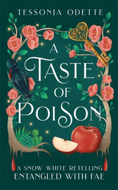 A Taste of Poison : A fae fantasy romance retelling of Snow White-9781806170296