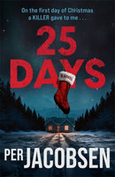 25 Days : The bestselling Christmas thriller that will chill your bones-9781806170890