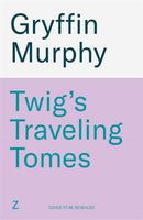 Twig''s Traveling Tomes