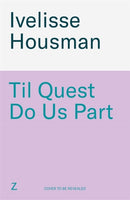 Til Quest Do Us Part