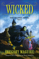 Wicked: The Graphic Novel Part 2 : 2-9781806180561