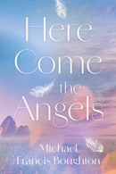 Here Come the Angels-9781806340590
