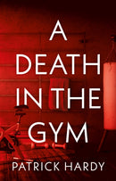 A Death in the Gym-9781806341290