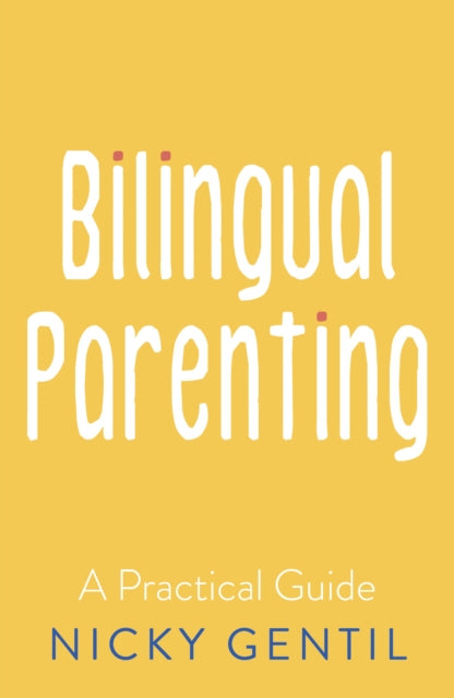 Bilingual Parenting