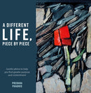 Different Life, Piece by Piece