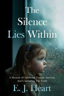 Silence Lies Within