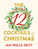 The 12 Cocktails of Christmas