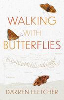 Walking With Butterflies