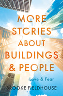 More Stories about Buildings & People